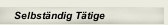 Selbst&auml;ndig T&auml;tige